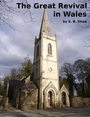 The Great Revival in Wales by S. B. SHAW, book cover