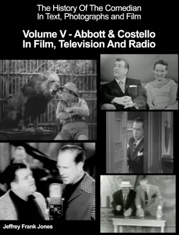 The History Of The Comedian In Text, Photographs and Film Volume V by Jeffrey Frank Jones, book cover
