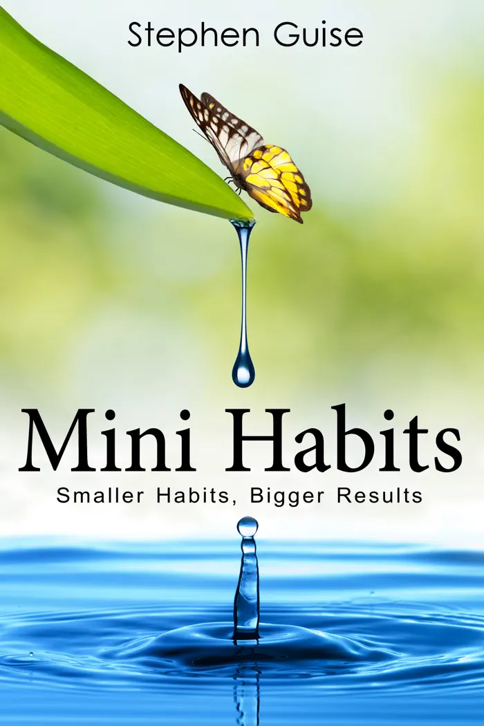 Mini Habits by Stephen Guise, book cover