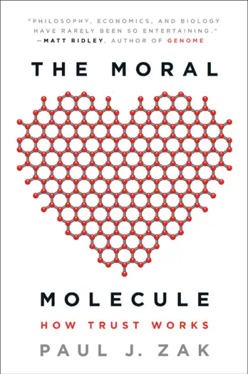 The Moral Molecule by Paul J. Zak, book cover