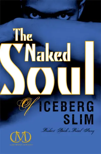 The Naked Soul of Iceberg Slim by Iceberg Slim, book cover