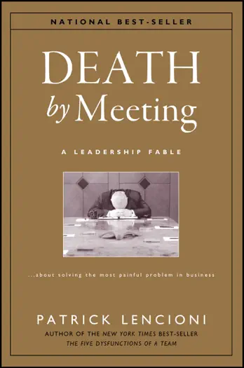 Death by Meeting by Patrick M. Lencioni, book cover