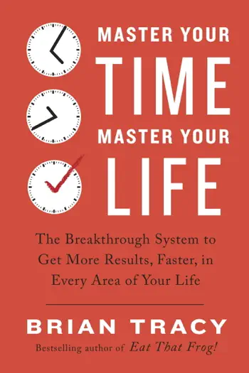 Master Your Time, Master Your Life by Brian Tracy, book cover