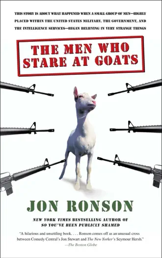 The Men Who Stare at Goats by Jon Ronson, book cover