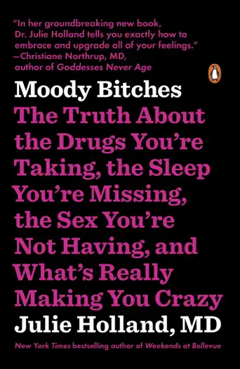 Moody Bitches by Julie Holland, book cover