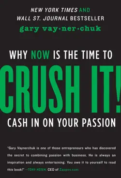Crush It! by Gary Vaynerchuk, book cover