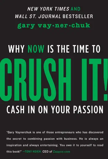 Crush It! by Gary Vaynerchuk, book cover