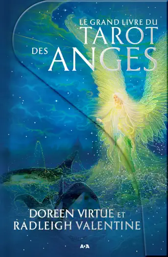 Le grand livre du Tarot des anges by Doreen Virtue & Radleigh Valentine, book cover