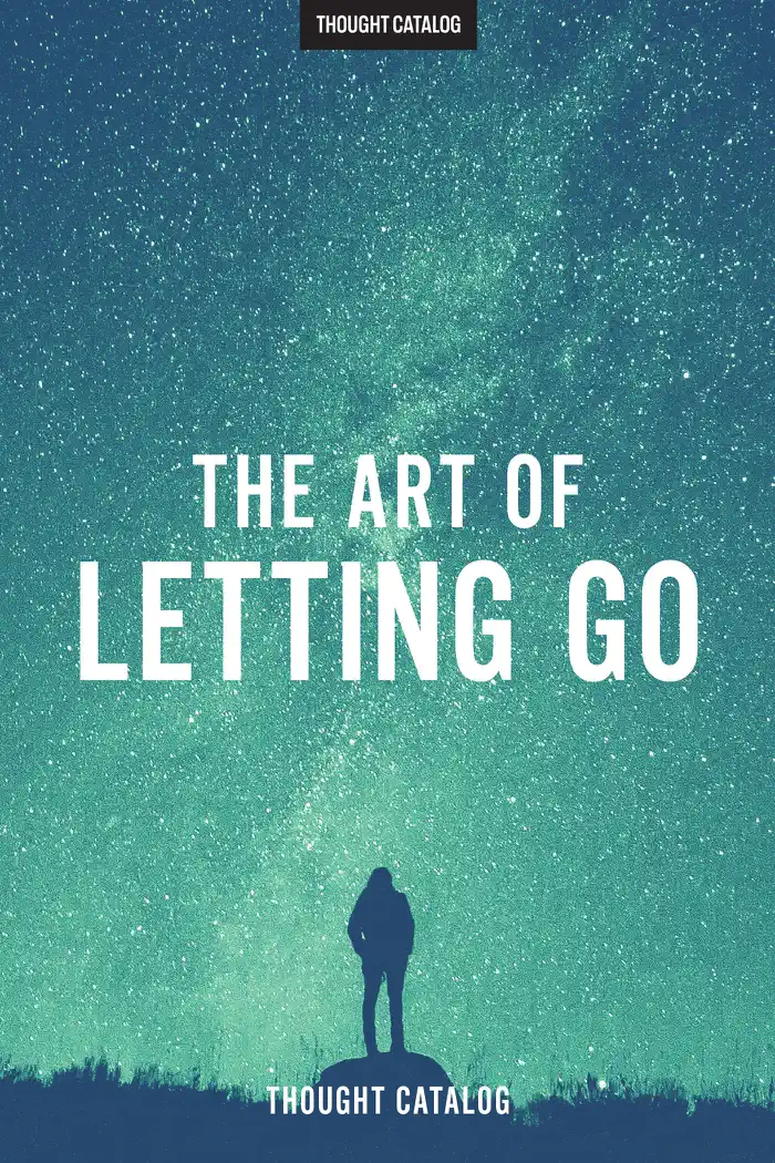 The Art Of Letting Go by Thought Catalog, book cover