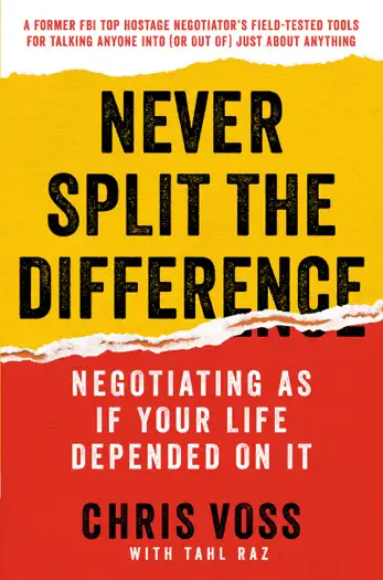 Never Split the Difference by Chris Voss and Tahl Raz, book cover