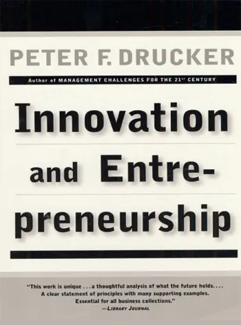 Innovation and Entrepreneurship by Peter F. Drucker, book cover