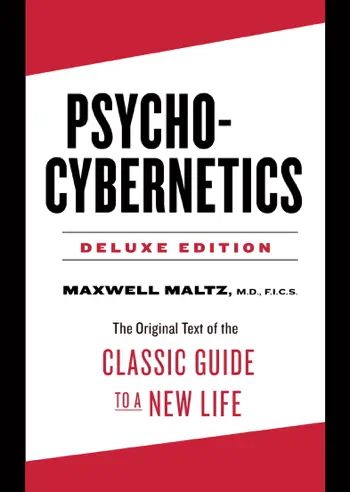 Psycho-Cybernetics Deluxe Edition by Maxwell Maltz, book cover