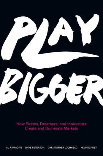 Play Bigger by Al Ramadan, Dave Peterson, et al., book cover