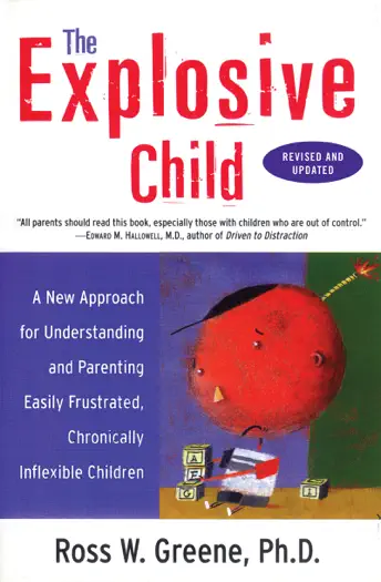The Explosive Child by Ross Greene, book cover