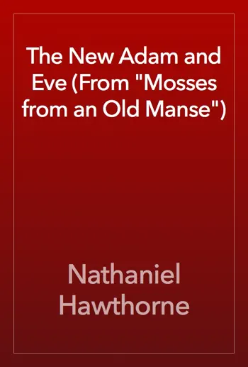 The New Adam and Eve by Nathaniel Hawthorne, book cover