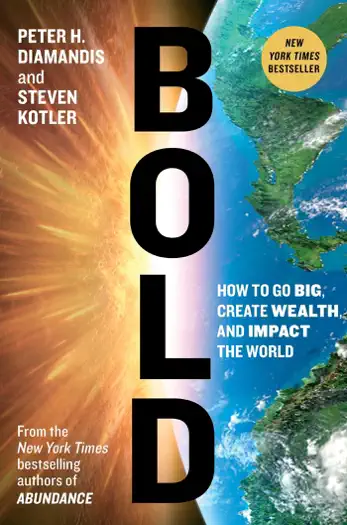 Bold by Peter H. Diamandis and Steven Kotler, book cover