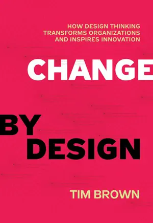 Change by Design by Tim Brown, book cover