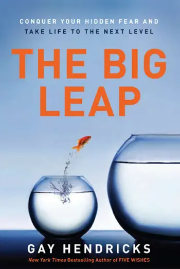 The Big Leap by Gay Hendricks, book cover