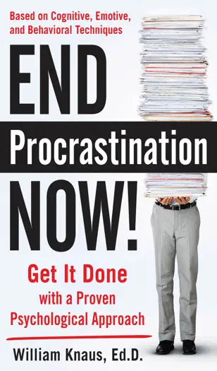 End Procrastination Now! by William Knaus, book cover