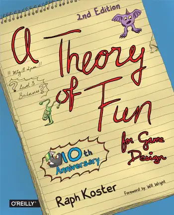 A Theory of Fun for Game Design by Raph Koster, book cover