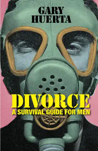 Divorce by Gary Huerta, book cover