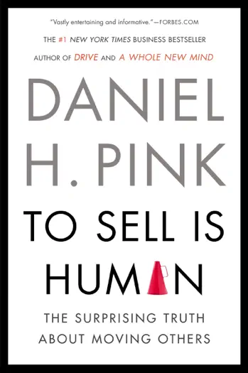 To Sell Is Human by Daniel H. Pink, book cover