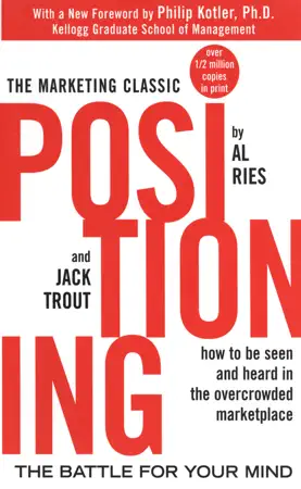 Positioning: The Battle for Your Mind by Al Ries and Jack Trout, book cover