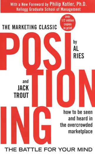 Positioning: The Battle for Your Mind by Al Ries and Jack Trout, book cover