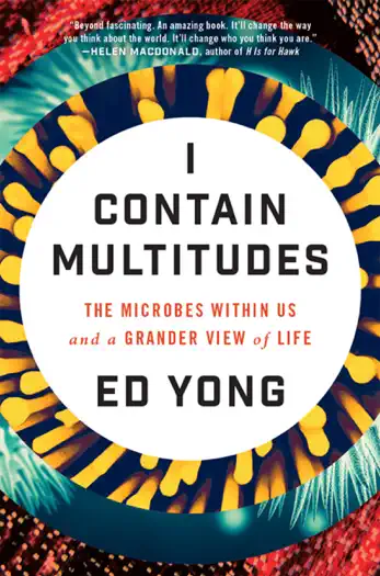 I Contain Multitudes by Ed Yong, book cover