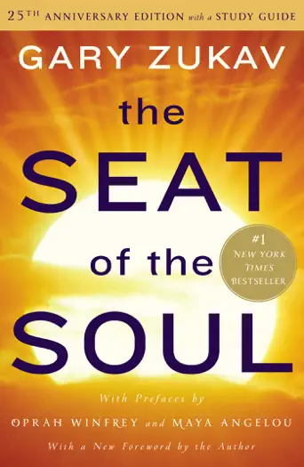 The Seat of the Soul by Gary Zukav, book cover
