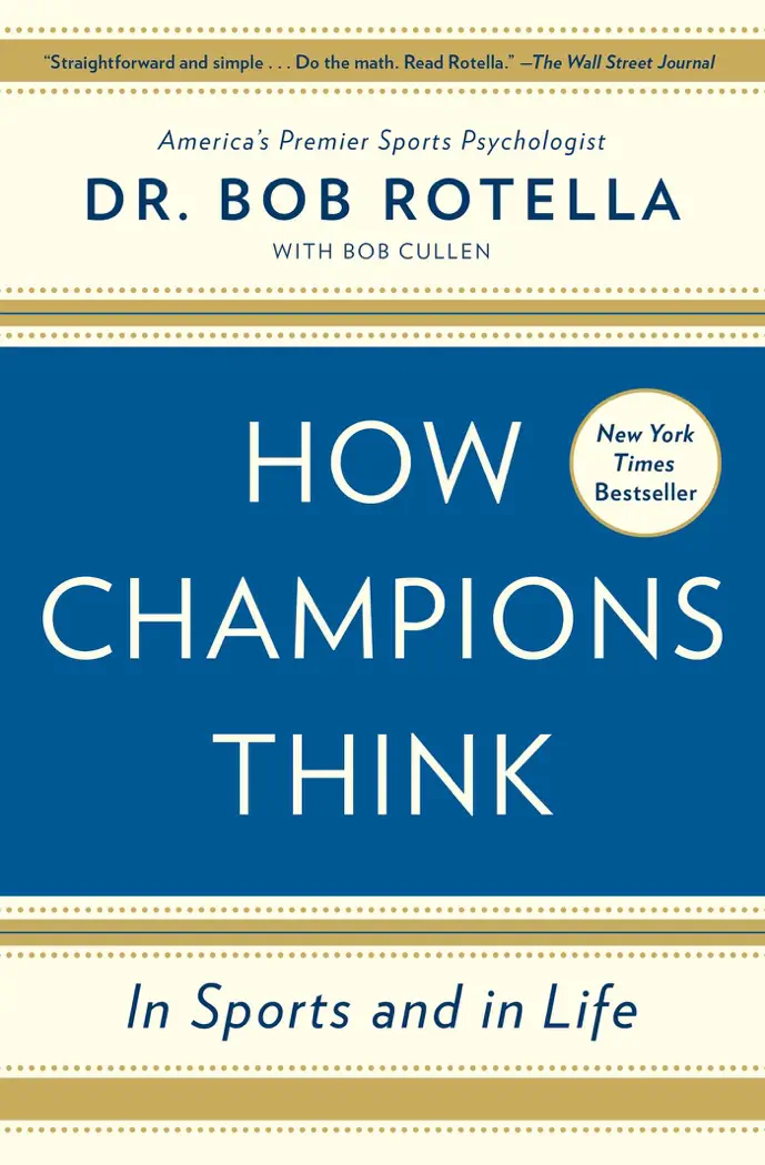 How Champions Think by Bob Rotella, book cover