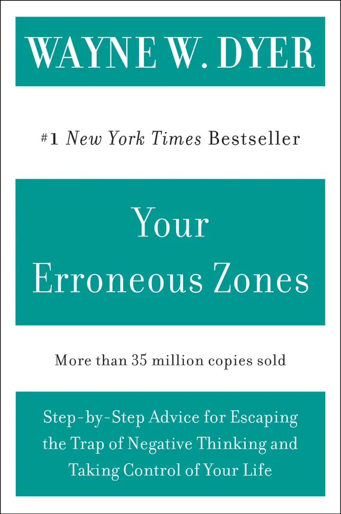 Your Erroneous Zones by Wayne Dyer, book cover