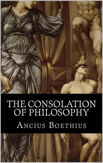 The Consolation of Philosophy by Ancius Boethius, book cover