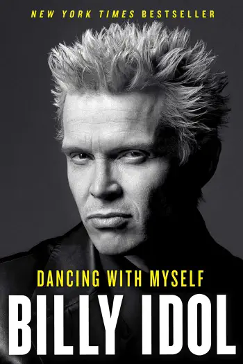 Dancing with Myself by Billy Idol, book cover