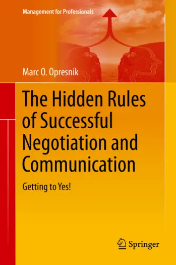 The Hidden Rules of Successful Negotiation and Communication by Marc O. Opresnik, book cover