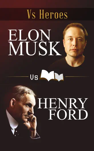 Elon Musk VS Henry Ford by Jordan C. Miller, book cover