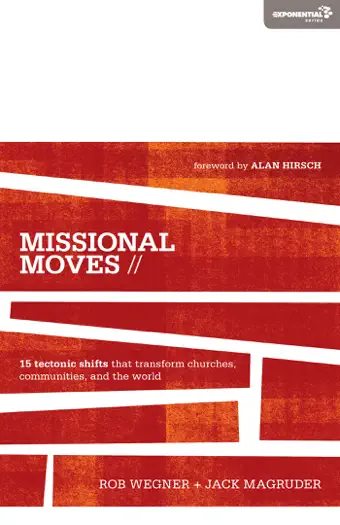 Missional Moves by Rob Wegner & Jack Magruder, book cover