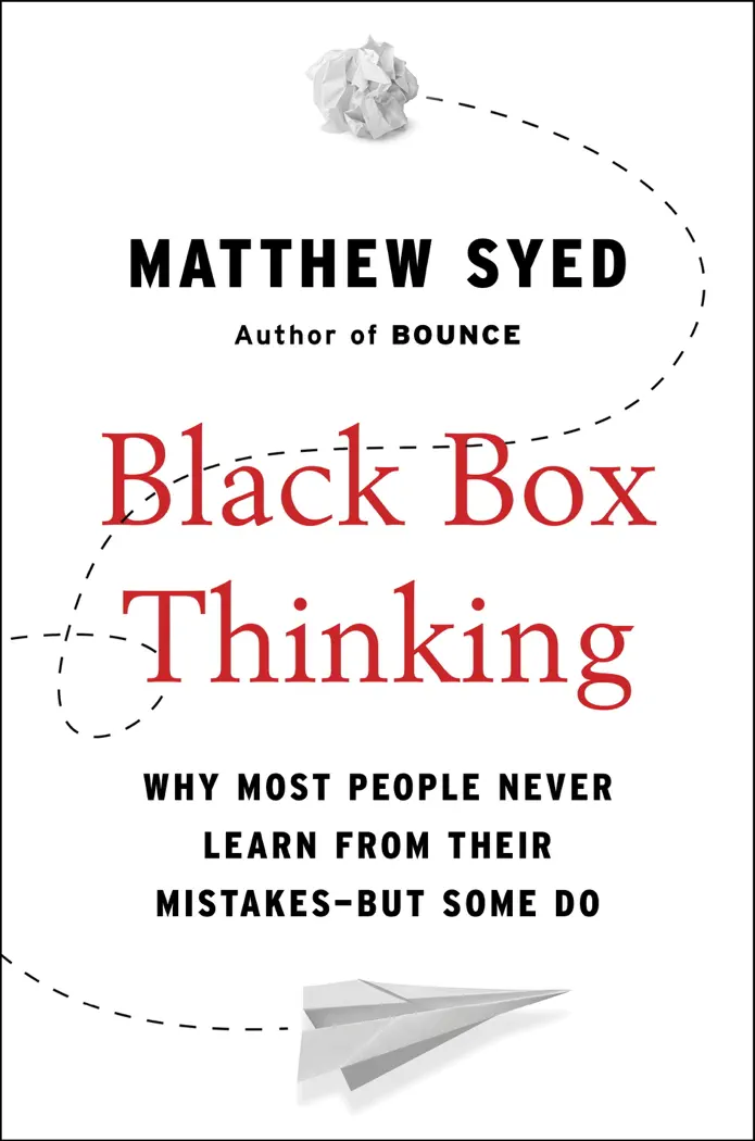 Black Box Thinking by Matthew Syed, book cover