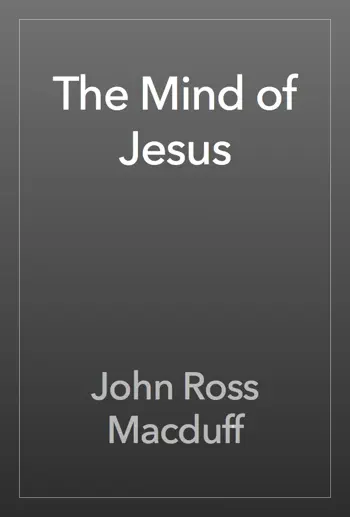 The Mind of Jesus by John Ross Macduff, book cover