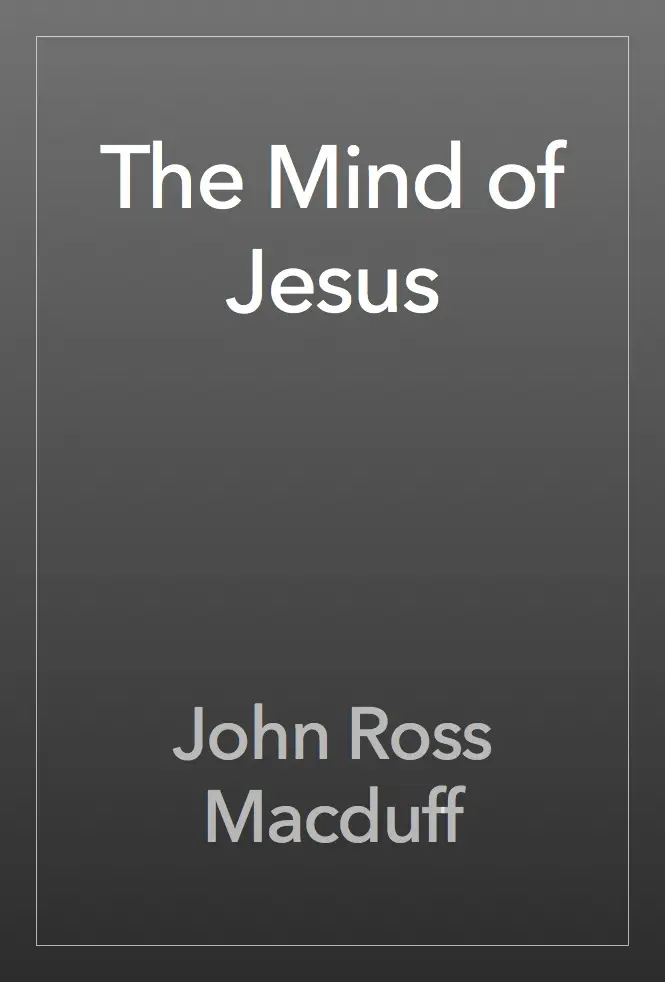 The Mind of Jesus by John Ross Macduff, book cover