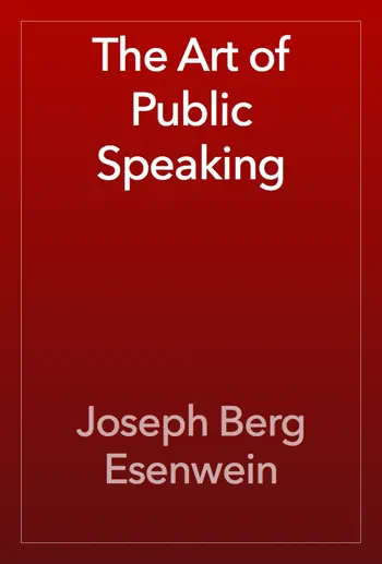 The Art of Public Speaking by Joseph Berg Esenwein, book cover