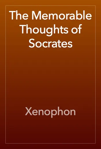 The Memorable Thoughts of Socrates by Xenophon, book cover