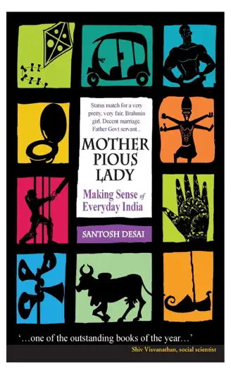 Mother Pious Lady by Santosh Desai, book cover
