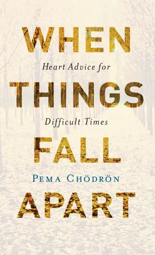 When Things Fall Apart by Pema Chödrön, book cover