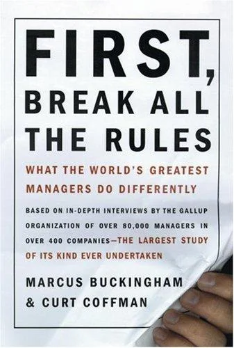 First, Break All the Rules by Gallup Press, book cover